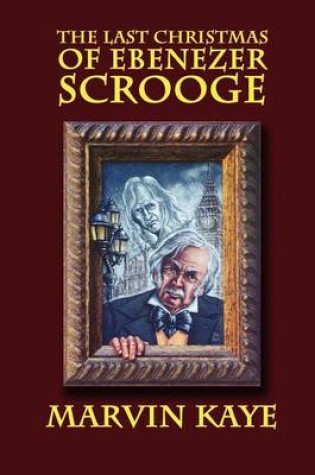 Cover of The Last Christmas of Ebenezer Scrooge