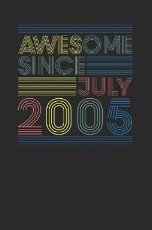 Cover of Awesome Since July 2005