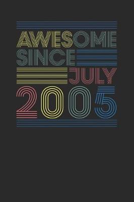 Book cover for Awesome Since July 2005