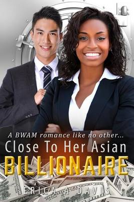Book cover for Close To Her Asian Billionaire