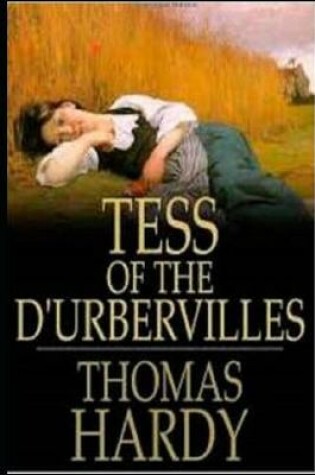 Cover of Tess of the d'Urbervilles (Best Novel) "Annotated"