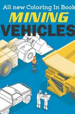 Cover of Mining Vehicles