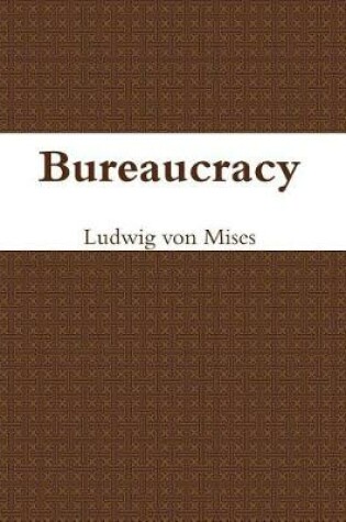 Cover of Bureaucracy