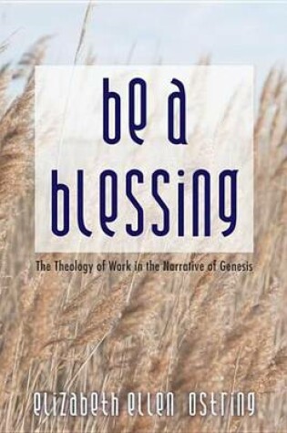 Cover of Be a Blessing