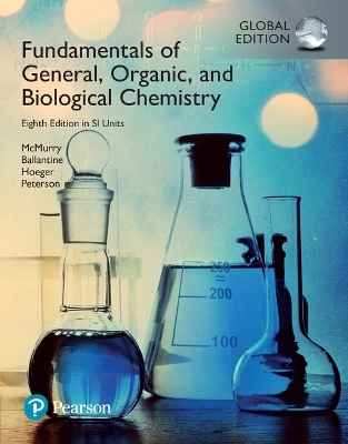 Book cover for Fundamentals of General, Organic and Biological Chemistry, SI Edition -- Mastering Chemistry with Pearson eText