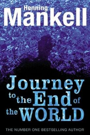 Cover of The Journey to the End of the World