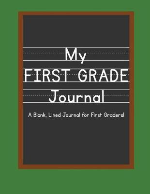 Book cover for My First Grade Journal