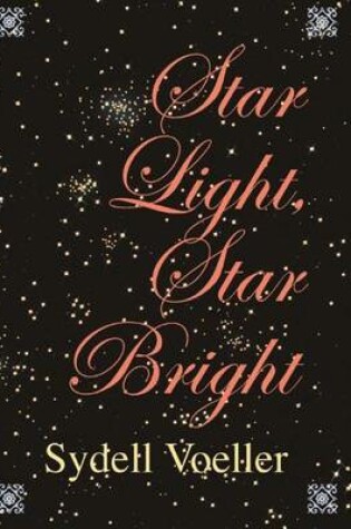 Cover of Star Light, Star Bright