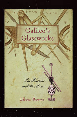 Book cover for Galileo's Glassworks