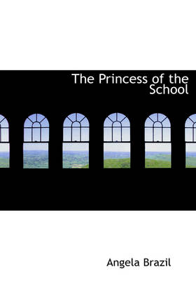 Book cover for The Princess of the School