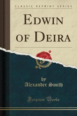 Book cover for Edwin of Deira (Classic Reprint)