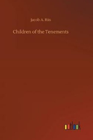 Cover of Children of the Tenements