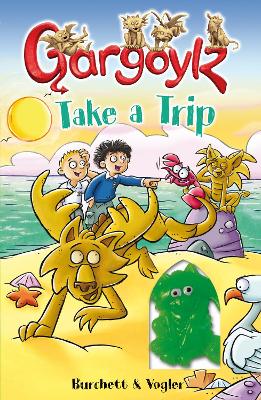 Book cover for Gargoylz Take a Trip