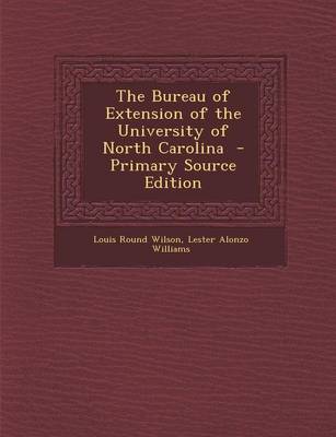 Book cover for Bureau of Extension of the University of North Carolina