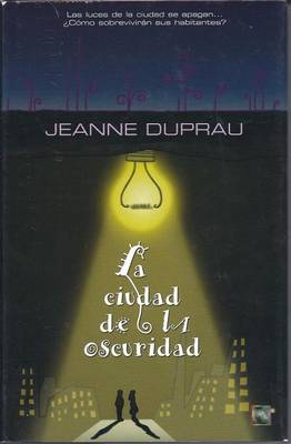 Book cover for La Ciudad de La Oscuridad