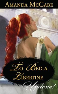 Book cover for To Bed A Libertine