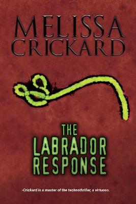 Book cover for The Labrador Response