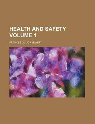 Book cover for Health and Safety Volume 1