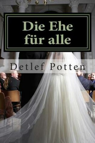 Cover of Die Ehe fur alle