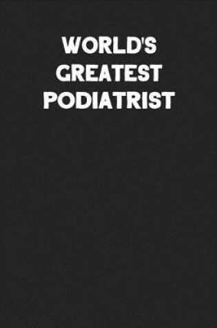 Cover of World's Greatest Podiatrist