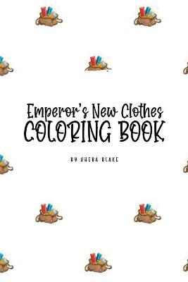 Book cover for The Emperor's New Clothes Coloring Book for Children (6x9 Coloring Book / Activity Book)