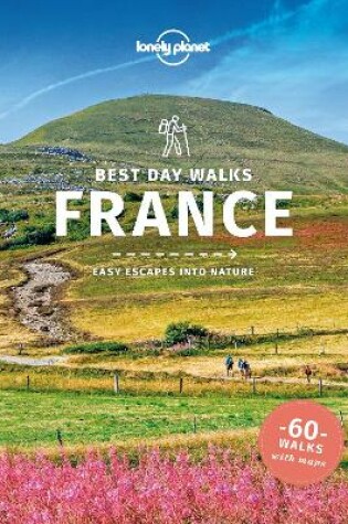 Cover of Lonely Planet Best Day Walks France