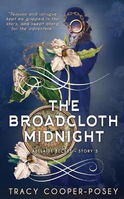 Book cover for The Broadcloth Midnight