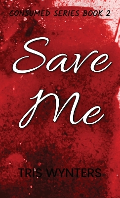 Book cover for Save Me