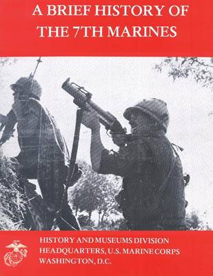 Book cover for A Brief History of the 7th Marines