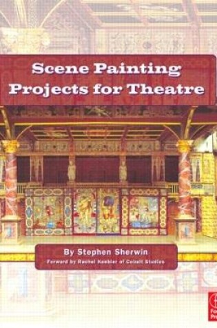 Cover of Scene Painting Projects for Theatre