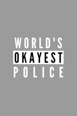 Book cover for World's Okayest Police
