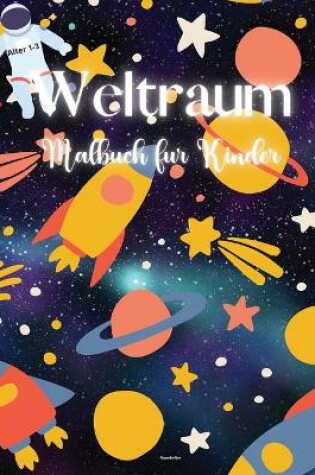 Cover of Weltraum Malbuch für Kinder