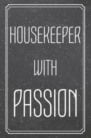 Cover of Housekeeper With Passion