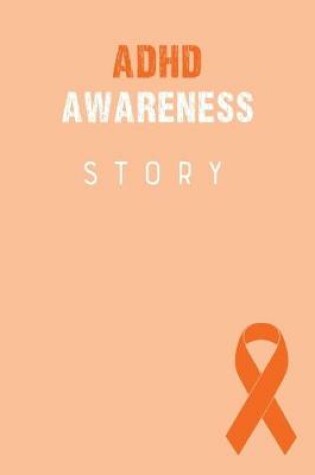 Cover of Adhd Awareness Story