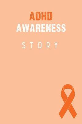 Book cover for Adhd Awareness Story