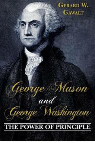 Cover of George Mason and George Washington