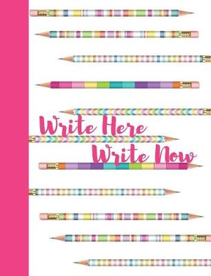Book cover for Write Here Write Now