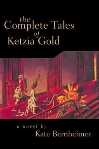 Cover of The Complete Tales of Ketzia Gold