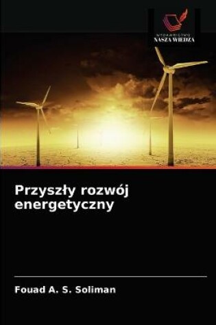 Cover of Przyszly rozwoj energetyczny