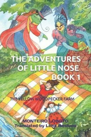 Cover of THE ADVENTURES OF LITTLE NOSE - BOOK 1 (Translated by Lena Bushroe)