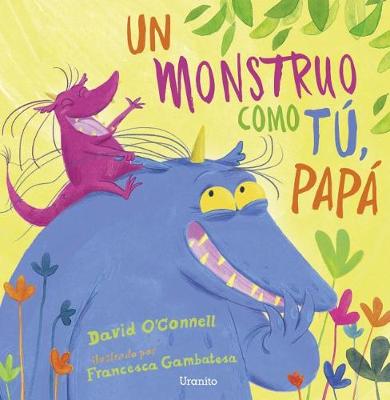 Book cover for Cuando Soy Un Monstruo Como Tu, Papa