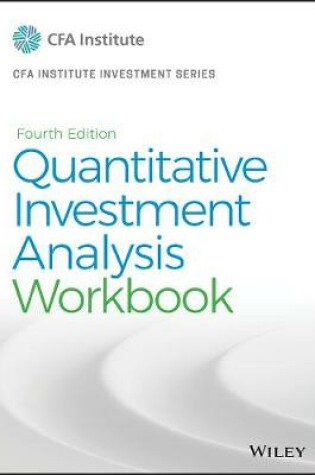 Cover of Quantitative Investment Analysis, Workbook