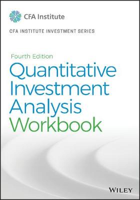 Book cover for Quantitative Investment Analysis, Workbook