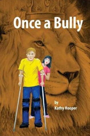 Cover of Once a Bully