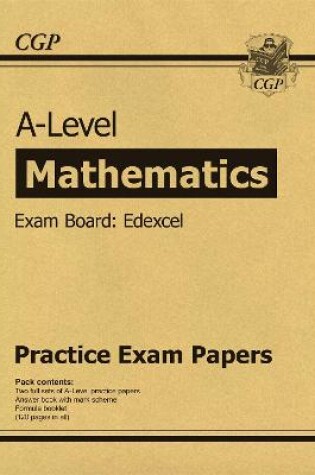 Cover of A-Level Maths Edexcel Practice Papers
