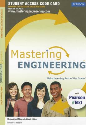 Book cover for Mastering Engineering with Pearson eText -- Access Card -- for Mechanics of Materials