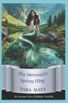 Book cover for The Mermaid's Spring Fling Romance