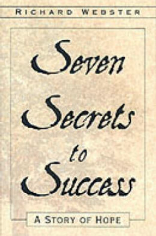 Cover of Seven Secrets to Success