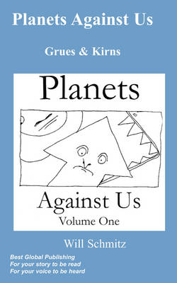 Book cover for Planets Against Us- Grues and Kirns (second Edition)