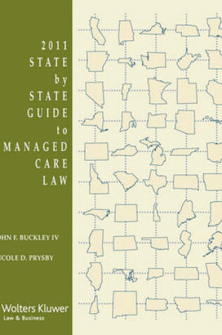 Cover of State by State Guide to Managed Care Law, 2011 Edition